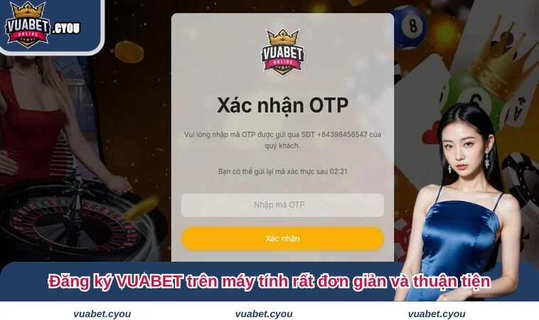 Đăng ký VUABET trên máy tính rất đơn giản và thuận tiện