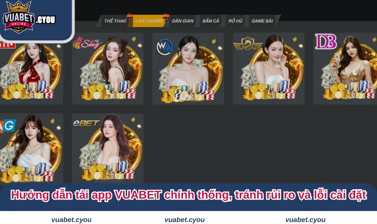 tai app vuabet 3 Hướng dẫn tải app VUABET chính thống, tránh rủi ro và lỗi cài đặt